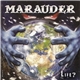 Marauder - Life?